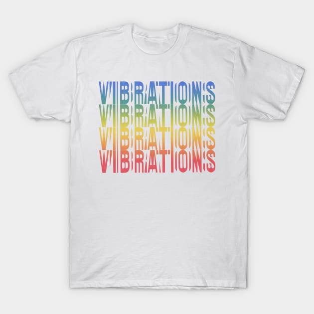 Vibrations - Retro Typography Design T-Shirt by DankFutura